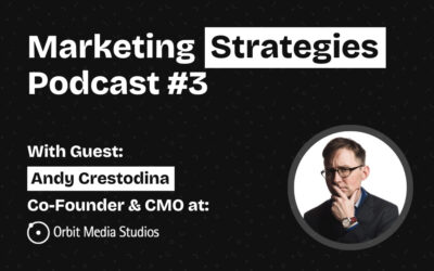 EP3: Andy Crestodina from Orbit Media