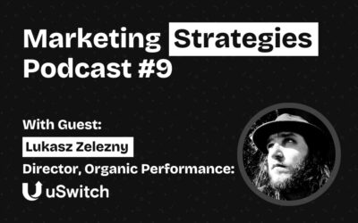 EP9: Lukasz Zelezny – uSwitch