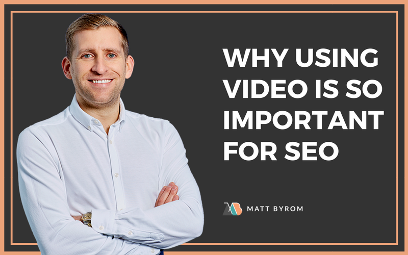 WHY USING VIDEO IS SO IMPORTANT FOR SEO