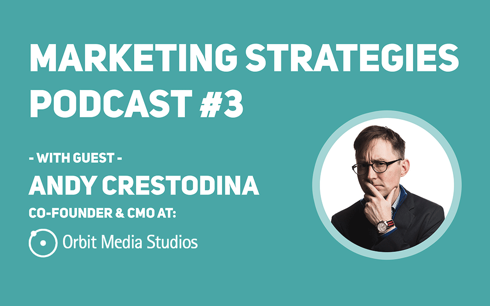 Interview with Andy Crestodia from Orbit Media