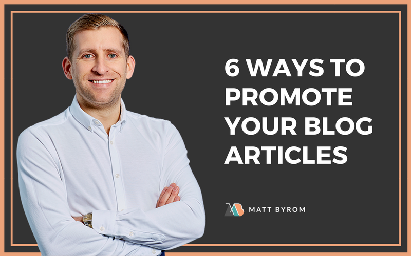 6 WAYS TO PROMOTE YOUR BLOG ARTICLES