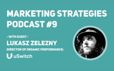 MSP Episode 9: Interview with Lukasz Zelezny from uSwitch