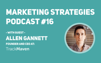 MSP Episode 16: Interview with Allen Gannett from TrackMaven