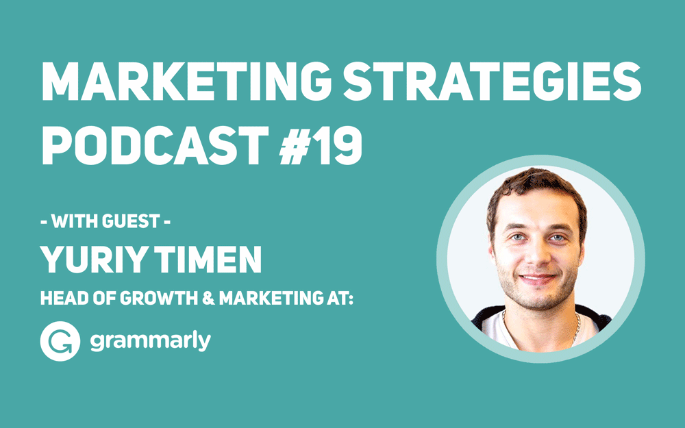 Interview with Yuriy Timen from Grammarly